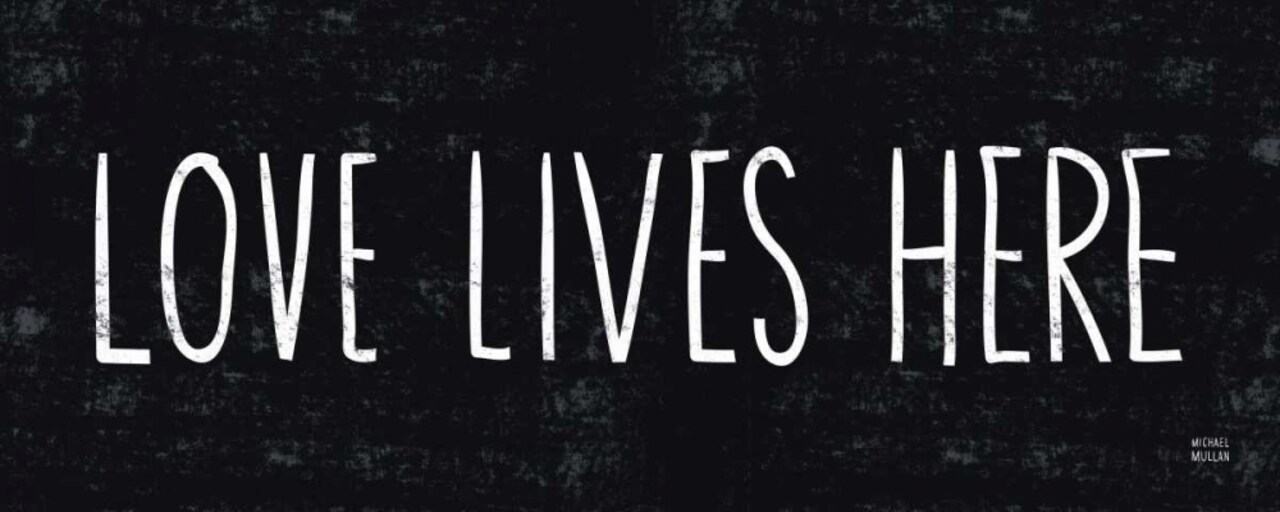 Love Lives Here Poster Print by Michael Mullan - Item # VARPDX11904